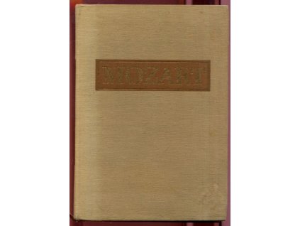 Mozart v dopisech, František (uspořádal) Bartoš, 1956