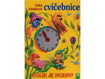 Velká obrázková cvičebnice, Kolik je hodin?, 200