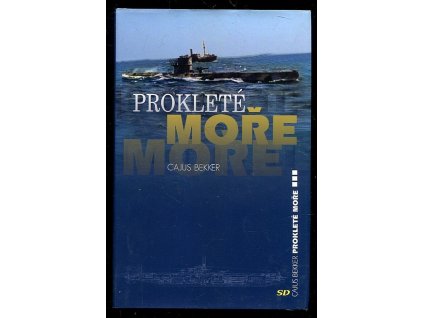 193284 proklete more valecny denik nemeckeho namornictva 1939 1945