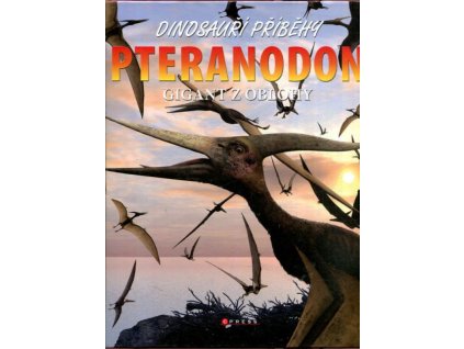 Pteranodon : gigant z oblohy, David West, 2010