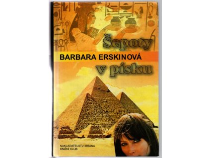 Šepoty v písku, Barbara Erskine, 2001