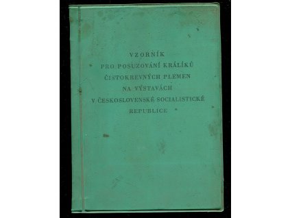 193341 vzornik pro posuzovani kraliku cistokrevnych plemen na vystavach v ceskoslovenske socialisticke republice
