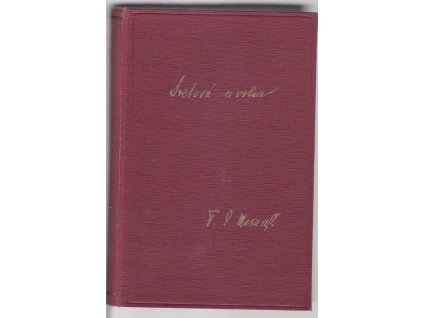 Světová revoluce za války a ve válce 1914-1918, Tomáš Garrigue Masaryk, 1933