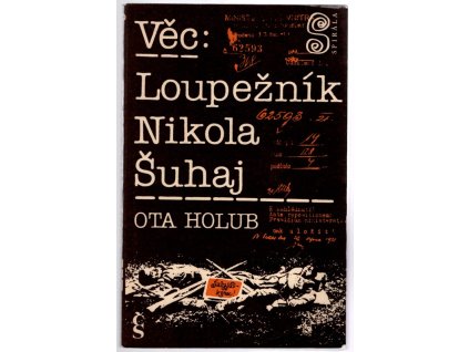 Věc: Loupežník Nikola Šuhaj, Ota Holub, 1983