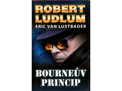 Bourneův princip, Robert Ludlum, 2010