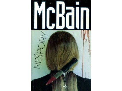 Nešpory - příběh z 87. policejního revíru, Ed McBain, 1993