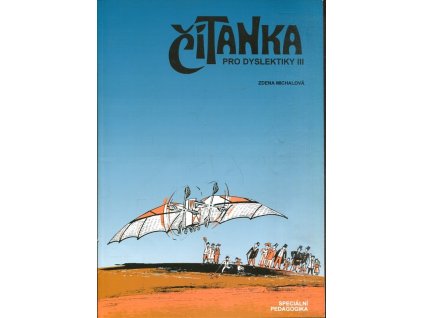 Čítanka pro dyslektiky III, 2010