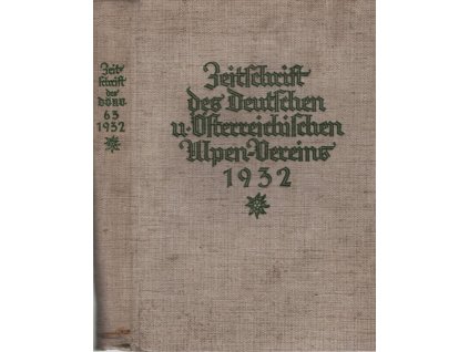 Zeitschrift des Deutschen und Österreichischen Alpen-Vereins, 1932