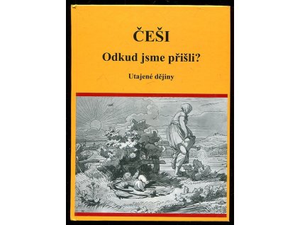 193995 cesi odkud jsme prisli utajene dejiny