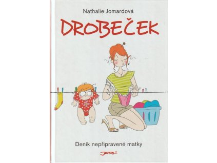 Drobeček, Nathalie Jomard, 2019