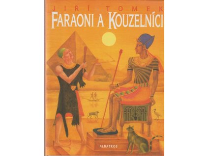 Faraoni a kouzelníci