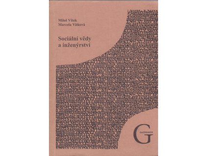 Sociální vědy a inženýrství, Miloš Vítek, 2003