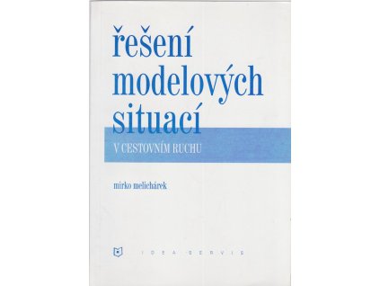 Řešení modelových situací, Mirko Melichárek, 1998