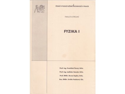 Fyzika I, František Černý, 2004