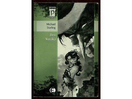 Den Vosáka, Michael Starling, 2009