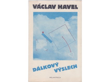 Dálkový výslech - rozhovor s Karlem Hvížďalou, Václav Havel, 1989