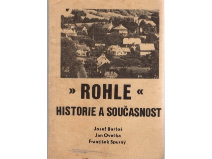 Rohle : historie a současnost