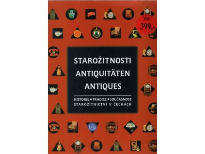 Starožitnosti - historie, tradice, současnost starožitnictví v Čechách, Jan Assmann, 1998