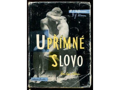 Upřímné slovo : Kniha o lásce, Hans Joachim Hoffmann, 1958