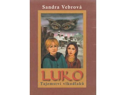 Luko : tajemství vlkodlaků