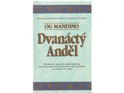 Dvanáctý anděl, Og Mandino, 1997
