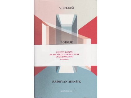 Vedlejší pokoje, Radovan Menšík, 2015