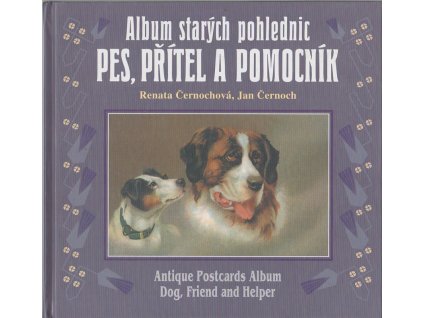 Pes, přítel a pomocník, Renata Černochová, 2003