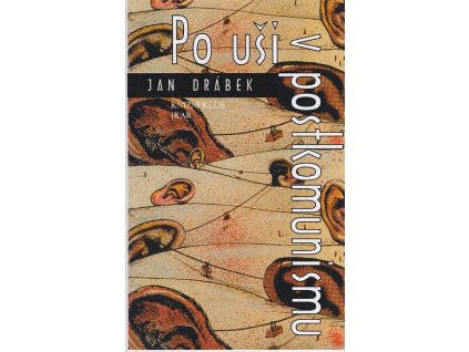 Po uši v postkomunismu