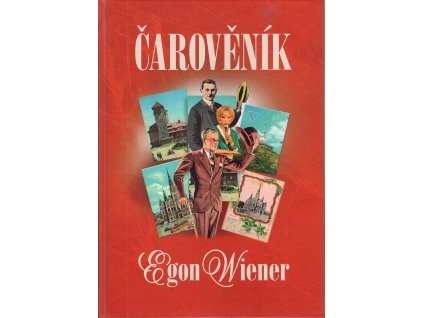 Čarověník, Egon Wiener, 2016