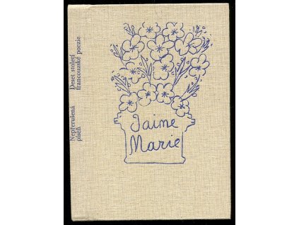 Nepřerušená píseň - deset století francouzské poezie, Gustav Francl, 1980