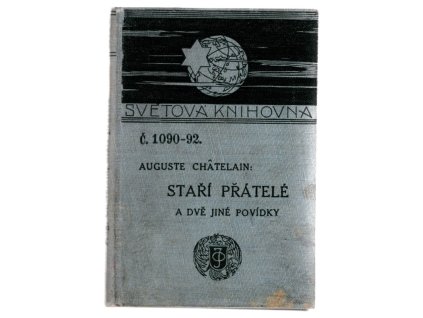 Staří přátelé a dvě jiné povídky