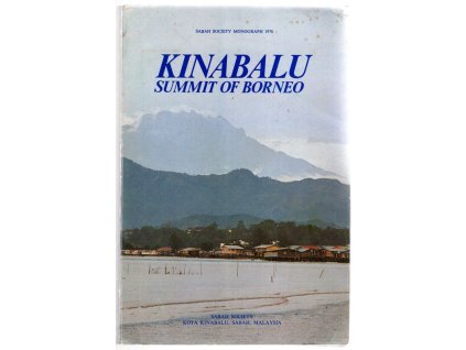 Kinabalu: Summit of Borneo