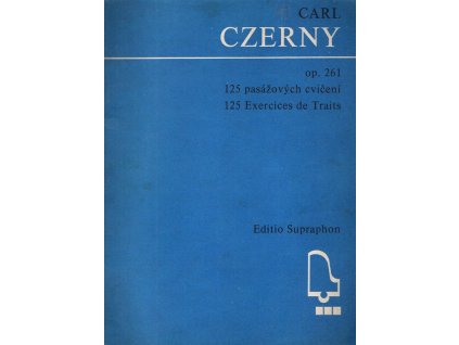 125 pasážových cvičení – Op. 261 : 125 Exercices de Traits, Carl Czerny, 1977