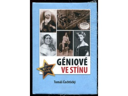 Géniové ve stínu - malé velké hvězdy, Tomáš Čechtický, 2017