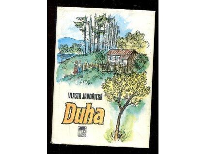 Duha, Vlasta Javořická, 1992