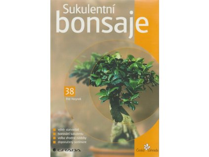 Sukulentní bonsaje, Petr Herynek, 2003