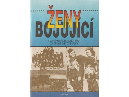 Ženy bojující v zahraničních jednotkách za druhé světové války