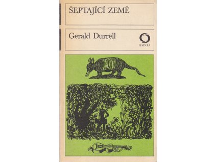 Šeptající země, Gerald Malcolm Durrell, 1977