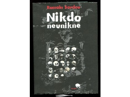 Nikdo neunikne, Romain Sardou, 2008