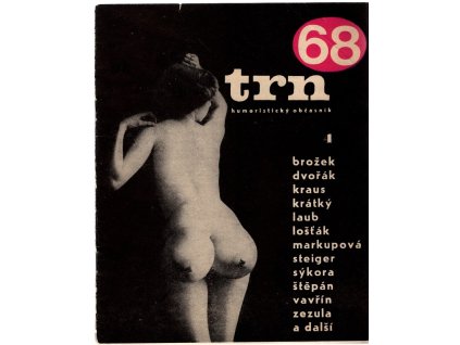 Trn – humoristický občasník 68, číslo 4 – OBÁLKA – KOLÁŽ BOHUMIL ŠTĚPÁN