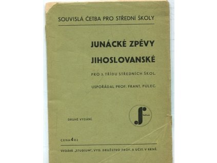 Junácké zpěvy jihoslovanské pro 3. třídu středních škol, 1935