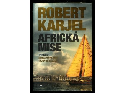 Africká mise, Robert Karjel, 2017