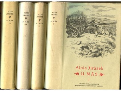 U nás I-IV, Alois Jirásek, 1954