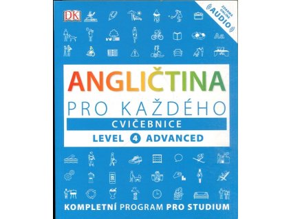 Angličtina pro každého, cvičebnice, úroveň 4, Advanced, kolektiv, 2019
