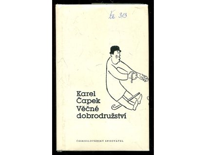 Věčné dobrodružství - četba pro žáky zákl. a stř. škol, Karel Čapek, 1984