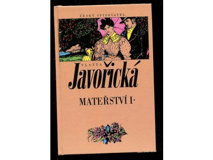 Mateřství I, Vlasta Javořická, 1995