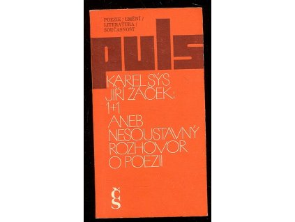 1 + 1, aneb, Nesoustavný rozhovor o poezii, Karel Sýs, 1986