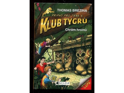 196245 pripad pro tebe a klub tygru chram hromu