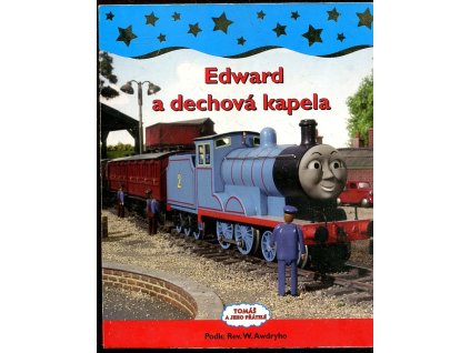 196260 edward a dechova kapela