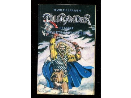 Klenot zakletého čaroděje, Thorleif Larssen, 1994